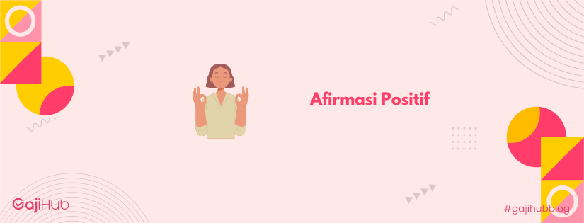 afirmasi positif banner