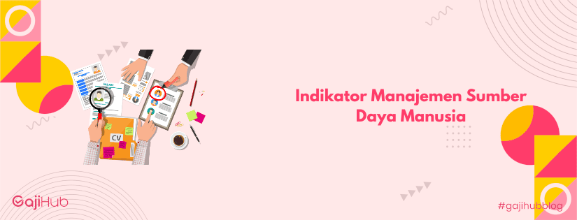 indikator manajemen sumber daya manusia