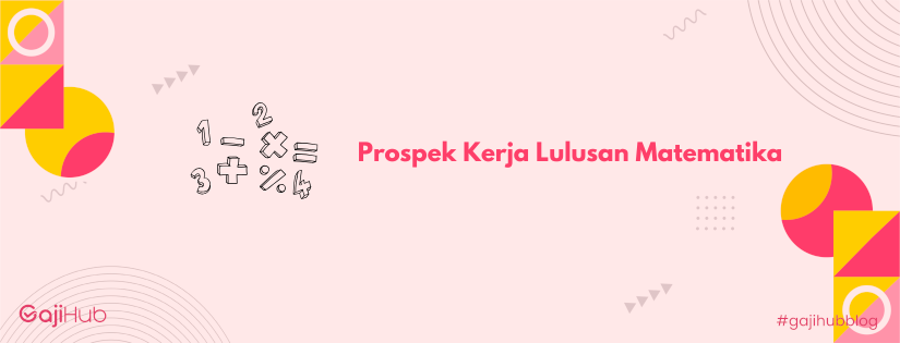 prospek kerja lulusan matematika banner