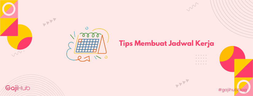 tips membuat jadwal kerja banner