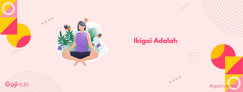 ikigai adalah