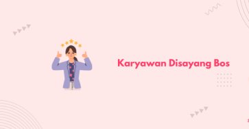 karyawan disayang bos banner