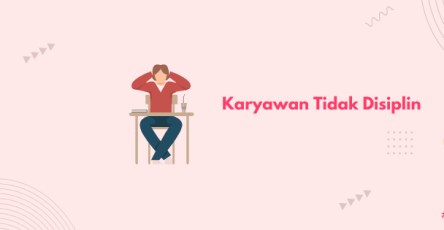 karyawan tidak disiplin