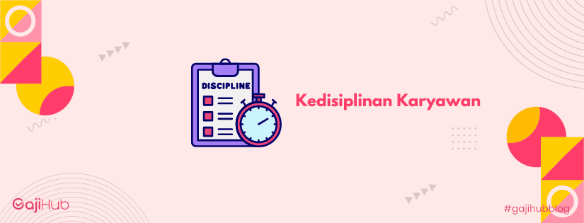 kedisiplinan karyawan