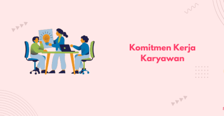 komitmen kerja karyawan