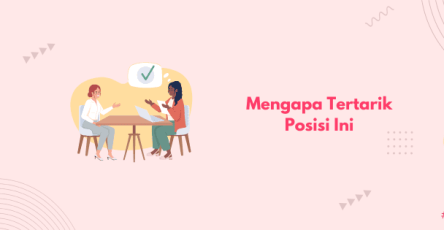 mengapa tertarik posisi ini