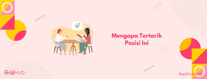 mengapa tertarik posisi ini