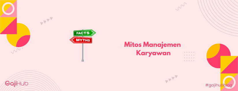 mitos manajemen karyawan banner