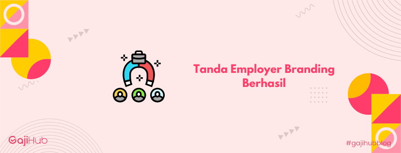 tanda employer branding berhasil banner