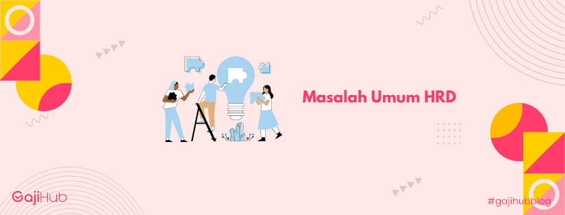 masalah umum HRD