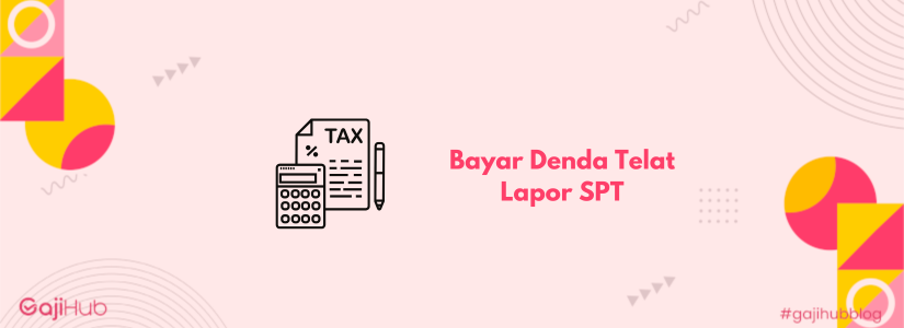 bayar denda telat lapor spt banner