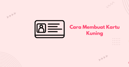 cara membuat kartu kuning