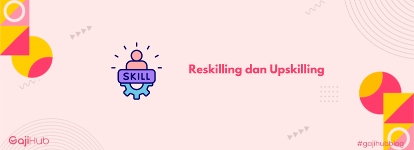 upskilling dan reskilling banner