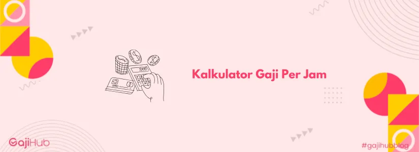 kalkulator gaji per jam banner