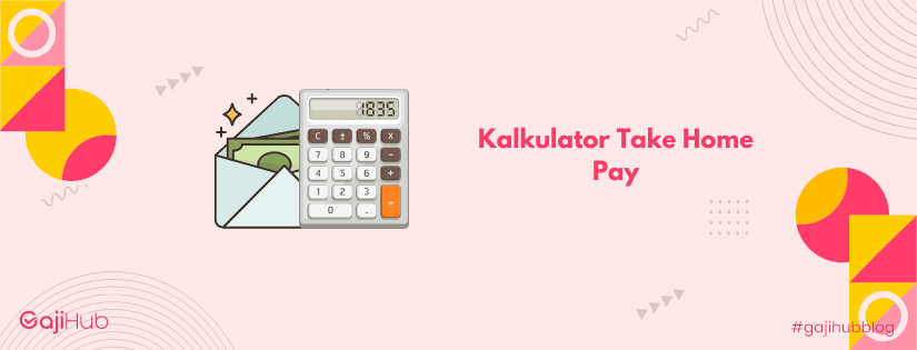 kalkulator take home pay