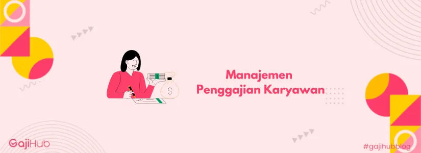 manajemen penggajian karyawan banner