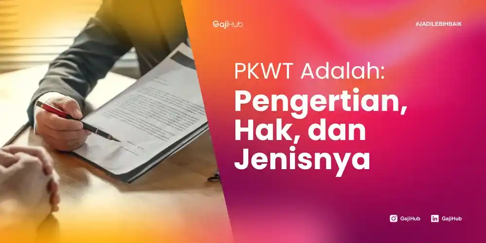PKWT adalah