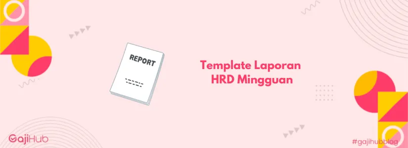 template laporan HRD mingguan banner