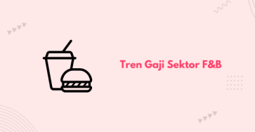 tren gaji sektor f&b banner