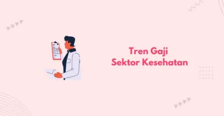 tren gaji sektor kesehatan banner