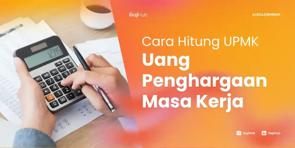 Uang Penghargaan Masa Kerja UPMK
