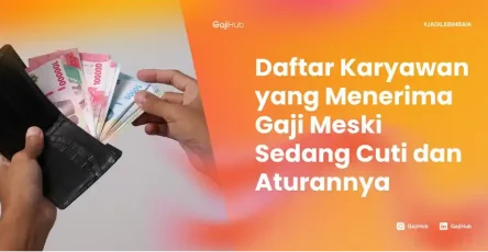 menerima gaji meski sedang cuti