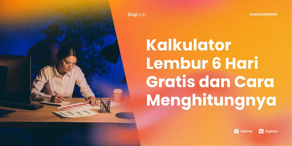 kalkulator lembur 6 hari banner