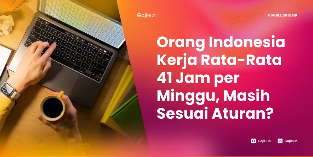 rata-rata kerja 41 jam banner