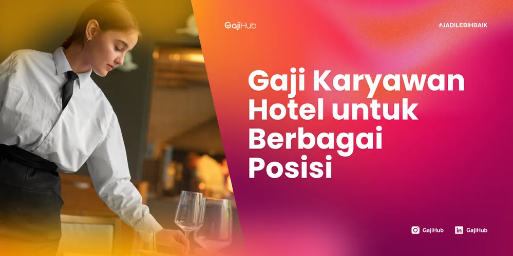 gaji karyawan hotel banner
