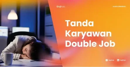 tanda karyawan double job