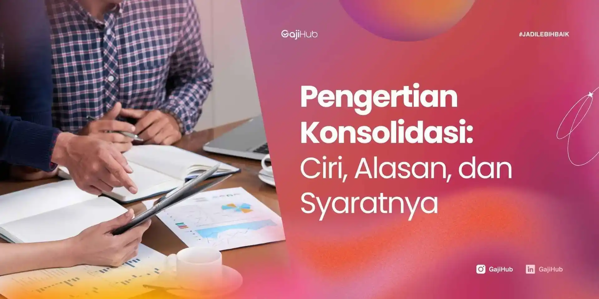 pengertian konsolidasi