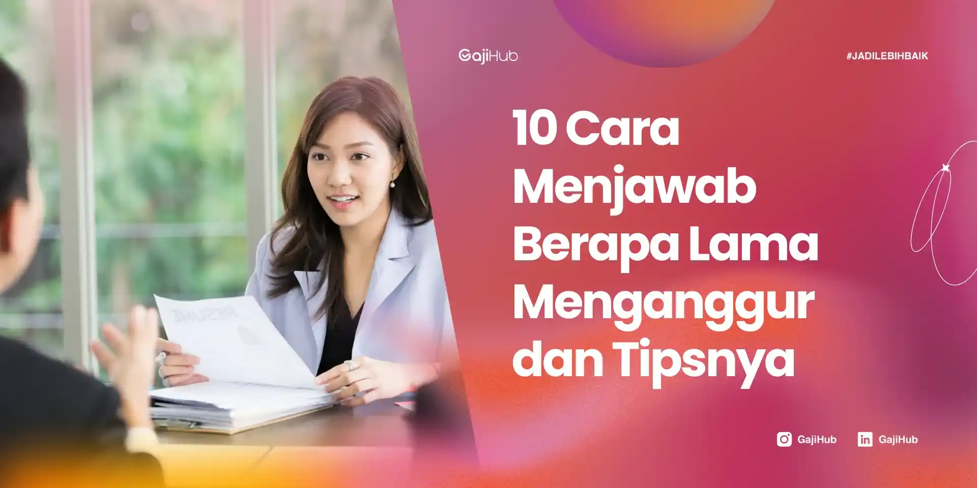cara menjawab berapa lama menganggur