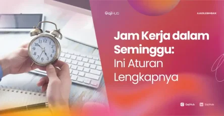 jam kerja dalam seminggu
