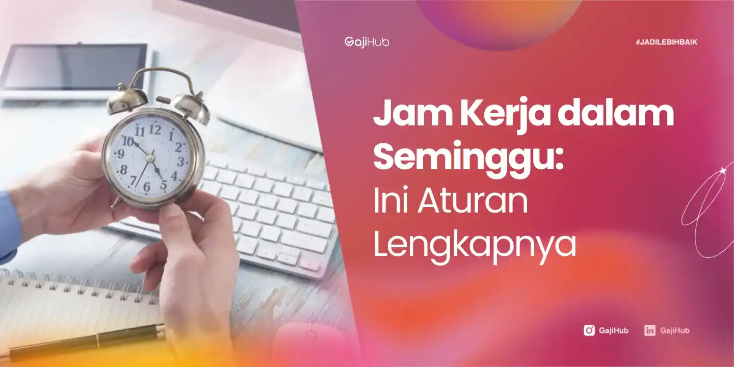 jam kerja dalam seminggu