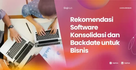 software konsolidasi dan backdate