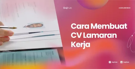 cara membuat CV lamaran kerja