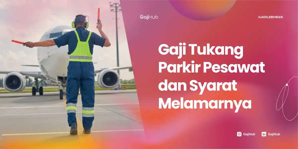 gaji tukang parkir pesawat