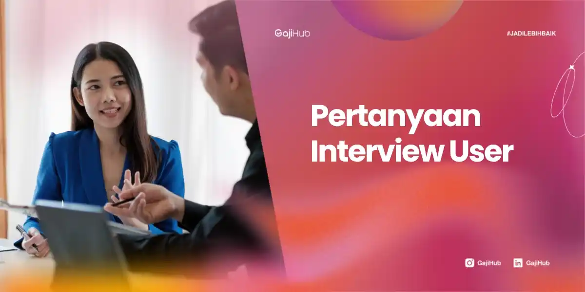 pertanyaan interview user