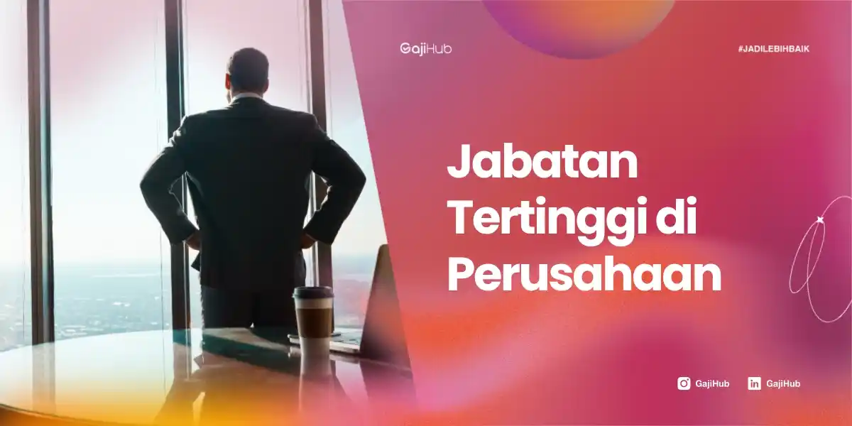 jabatan tertinggi di perusahaan