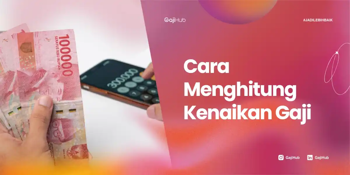 cara menghitung kenaikan gaji