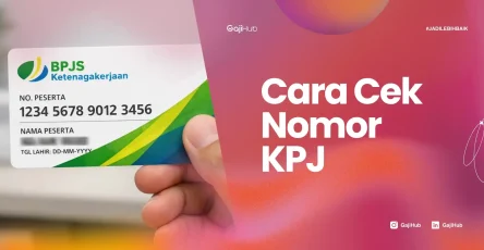 cara cek nomor KPJ