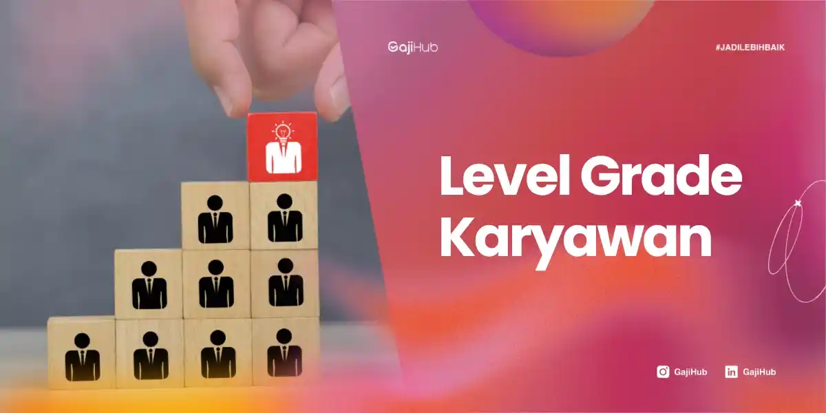 level grade karyawan