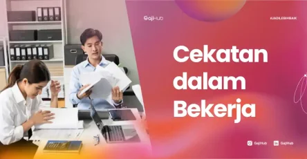 cekatan dalam bekerja