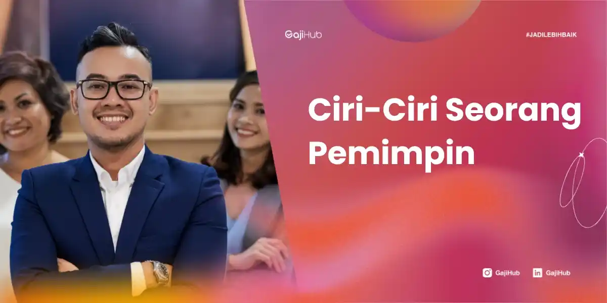 ciri-ciri seorang pemimpin