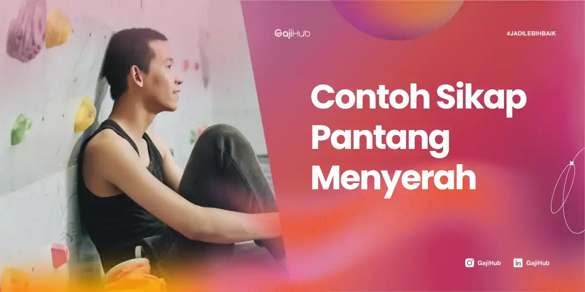 contoh sikap pantang menyerah