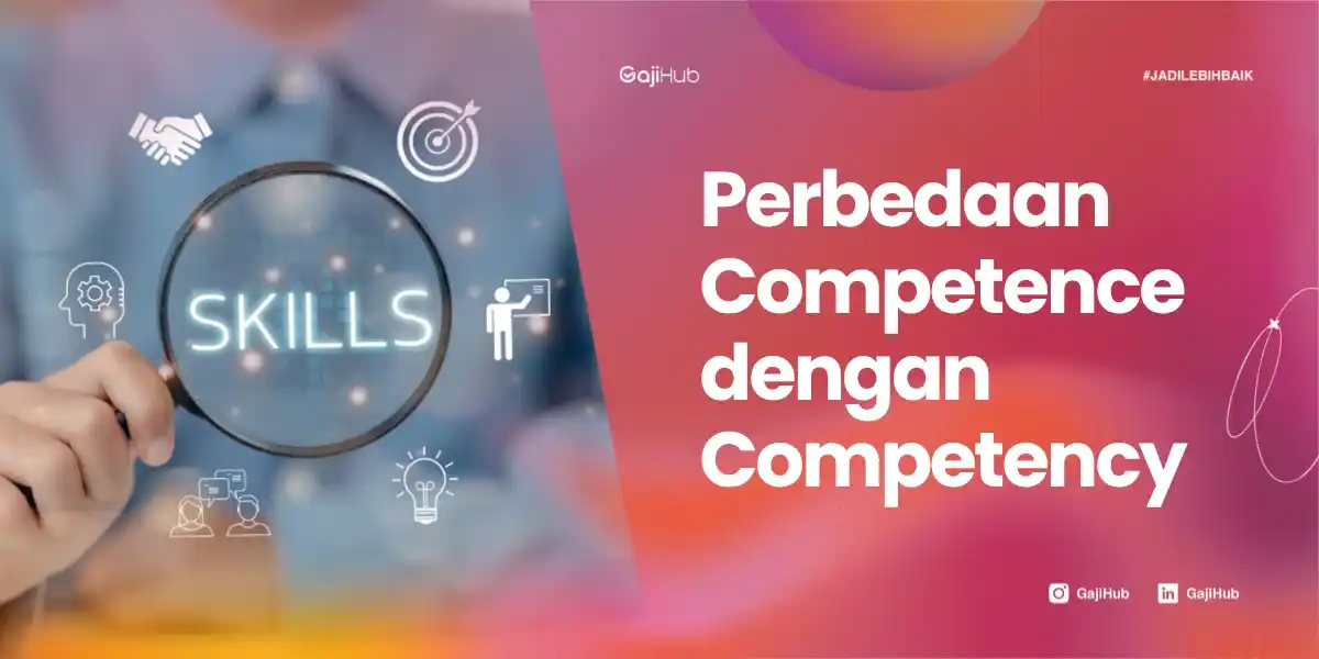 perbedaan competence dengan competency