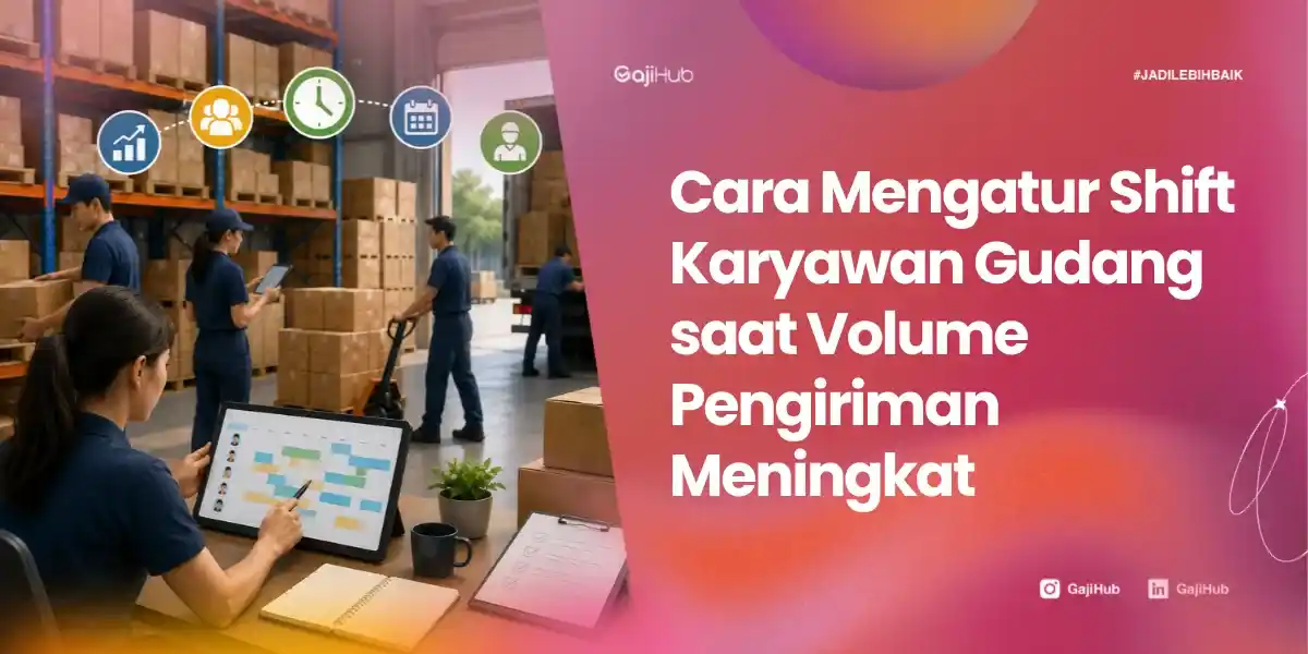 cara mengatur shift gudang