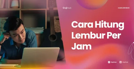 cara hitung lembur per jam